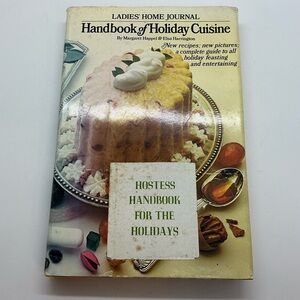 Vtg 1970 Ladies Home Journal Handbook of Holiday Cuisine Cookbook HC